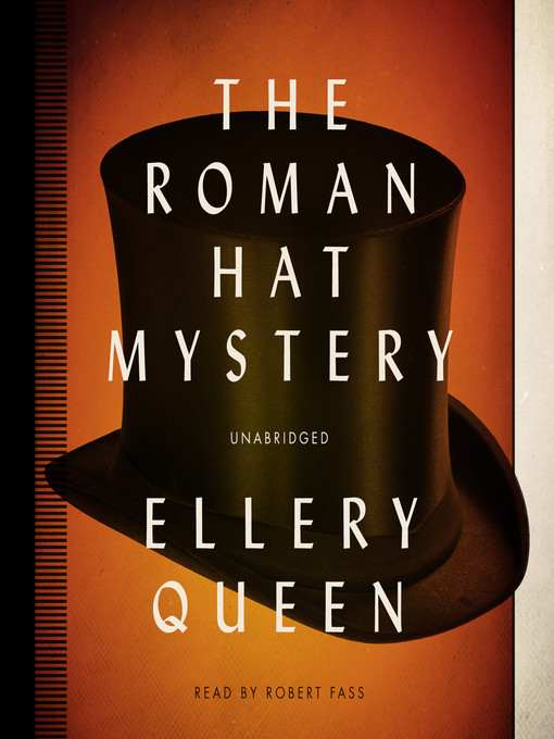 Title details for The Roman Hat Mystery by Ellery Queen - Wait list